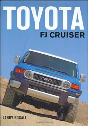 Toyota FJ Cruiser by Larry Edsall