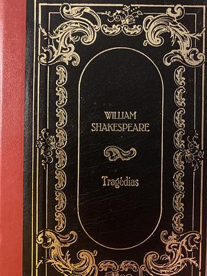 Tragédias by William Shakespeare