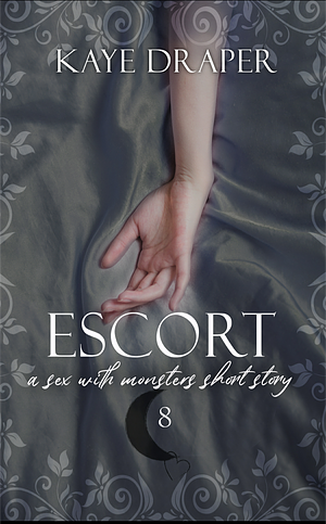 Escort by Kaye Draper