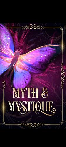 Myth & Mystique by Susan Stradiotto, R.L. Perez, Bethany Strobel, C.M. Haines