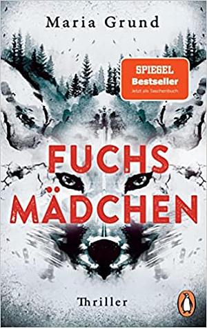 Fuchsmädchen by Maria Grund