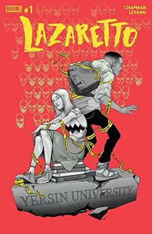 Lazaretto #1 by Clay McLeod Chapman, Jey Levang