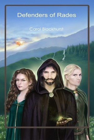 Defenders of Rades by Carol Blackhurst