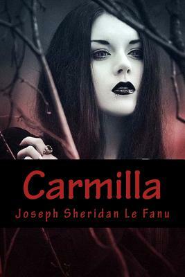 Carmilla by J. Sheridan Le Fanu