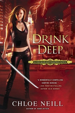 Drink Deep by Chloe Neill