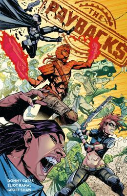 The Paybacks Collection by Donny Cates, Eliot Rahal