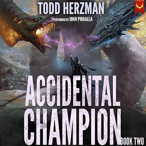 Accidental Champion 2 by Todd Herzman