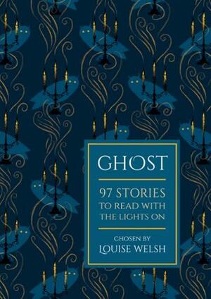 Ghost by Louise Welsh