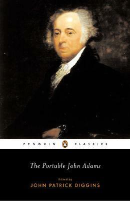 The Portable John Adams by John Adams