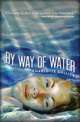 By Way of Water by Charlotte Gullick