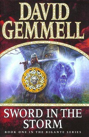 Sword in the Storm by David Gemmell