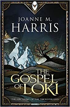 Евангелието на Локи by Joanne M. Harris