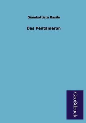 Das Pentameron by Giambattista Basile