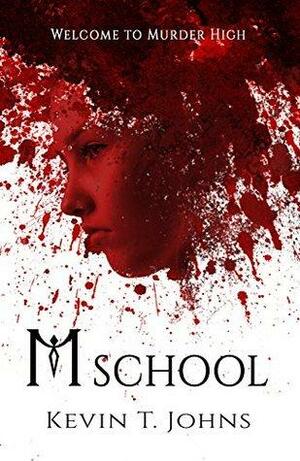 M School by Kevin Johns