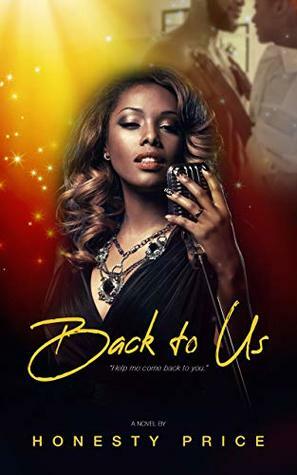 Back to Us (Phillips Family Book 1) by Honesty Price