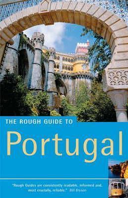 The Rough Guide to Portugal 11 by Mark Ellingham, John Fisher, Rough Guides, Rough Guides