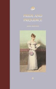 Pride and Prejudice by Jane Austen