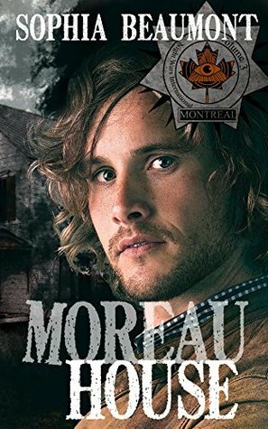 Moreau House (Evie Cappelli Book 3) by Sophia Beaumont