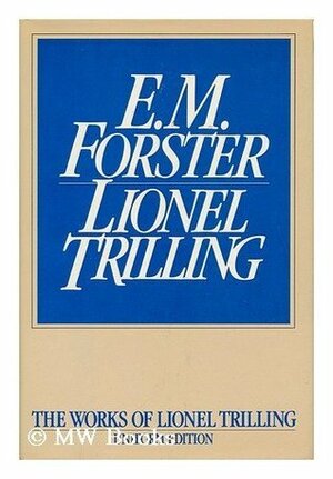 E. M. Forster by Lionel Trilling