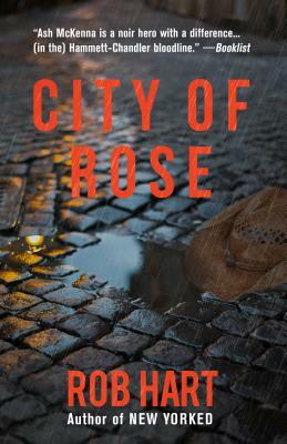 City of Rose by Rob Hart