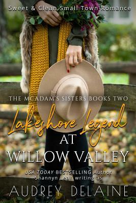 Lakeshore Legend at Willow Valley by Audrey Delaine