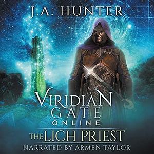 The Lich Priest by James A. Hunter