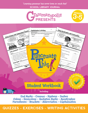 Grammaropolis: The Punctuation Workbook, Grades 3-5 by Coert Voorhees