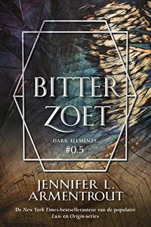 Bitterzoet by Jennifer L. Armentrout