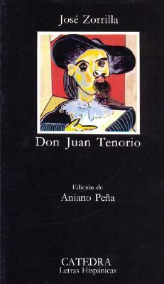 Don Juan Tenorio by Jose Zorrilla