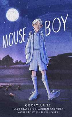 Mouse Boy by Gerry Lane