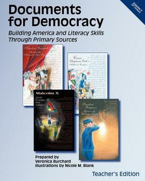 Documents for Democracy III: Teacher's Edition by Veronica Burchard