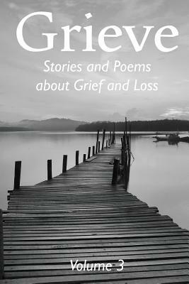 Grieve Volume 3 by Hunter Writers Centre