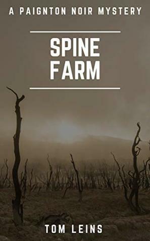 Spine Farm by Tom Leins
