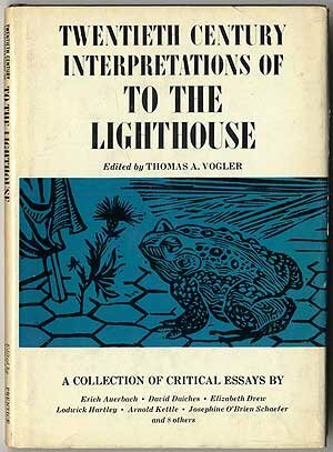 Twentieth Century Interpretations of 'To the Lighthouse': A Collection of Critical Essays by Thomas A. Vogler