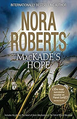 MacKade's Hope by Nora Roberts