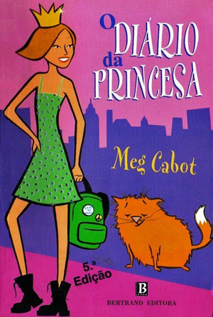 O diário da princesa by Meg Cabot