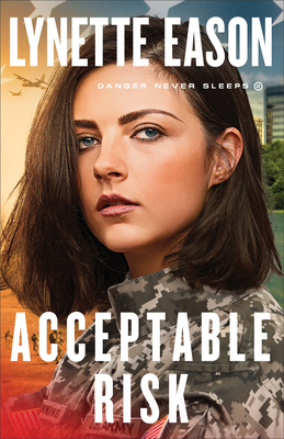 Acceptable Risk by Lynette Eason