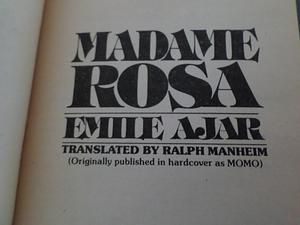 Madame Rosa by Romain Gary, Romain Gary