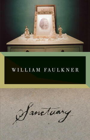 William Faulkner Sanctuary by William Faulkner