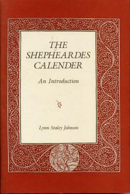 The Shepheardes Calender: An Introduction by Lynn Staley