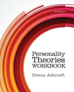 Personality Theories Workbook by Donna Ashcraft