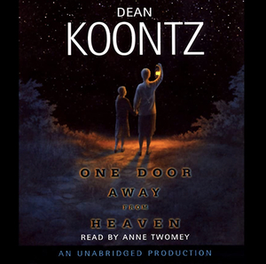 One Door Away from Heaven by Dean Koontz
