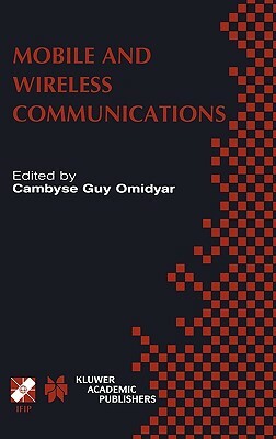 Mobile and Wireless Communications: Ifip Tc6 / Wg6.8 Working Conference on Personal Wireless Communications (Pwc'2002) October 23-25, 2002, Singapore by 