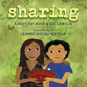 Sharing by Aunty Fay Muir, Sue Lawson, Leanne Mulgo Watson