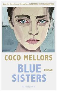 Blue Sisters by Coco Mellors