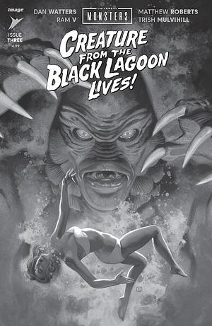 Universal Monsters: Creature of the Black Lagoon Lives! #3 by Ram V, Dan Watters