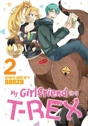 My Girlfriend is a T-Rex, Vol. 2 by Sanzo