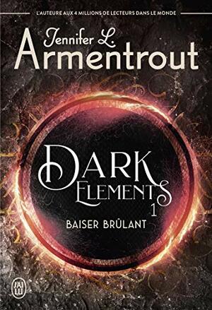 Baiser brûlant by Jennifer L. Armentrout