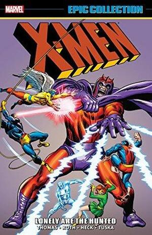 X-Men Epic Collection, Vol. 2: Lonely Are The Hunted by Roy Thomas, Gary Friedrich