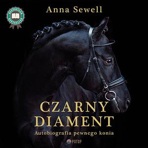 Black Beauty by Anna Sewell